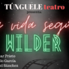 La vida según Wilder. Actuación TUNGUELE - 4 de febrero de 2022